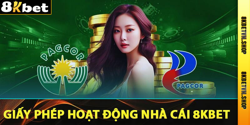 Giấy Phép Hoạt Động Nhà Cái 8Kbet Cấp Mới Nhất 2025